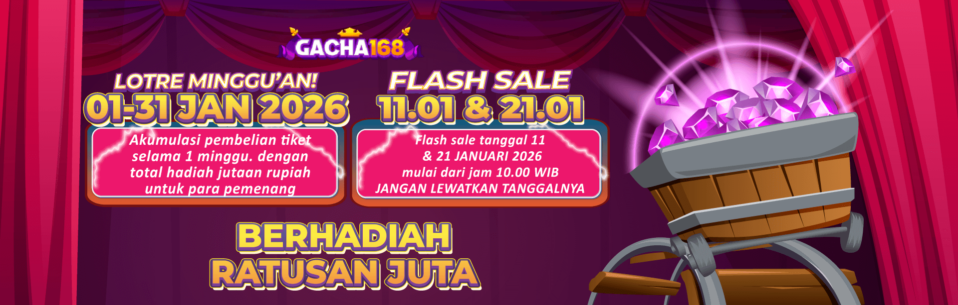 EVENT BAGI HOKI GACHA168 – TIKET LOTRE PERIODE 1-31 JANUARI 2026
