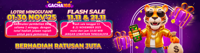 EVENT BAGI HOKI GACHA168 – TIKET LOTRE PERIODE 1-30 NOVEMBER 2025
