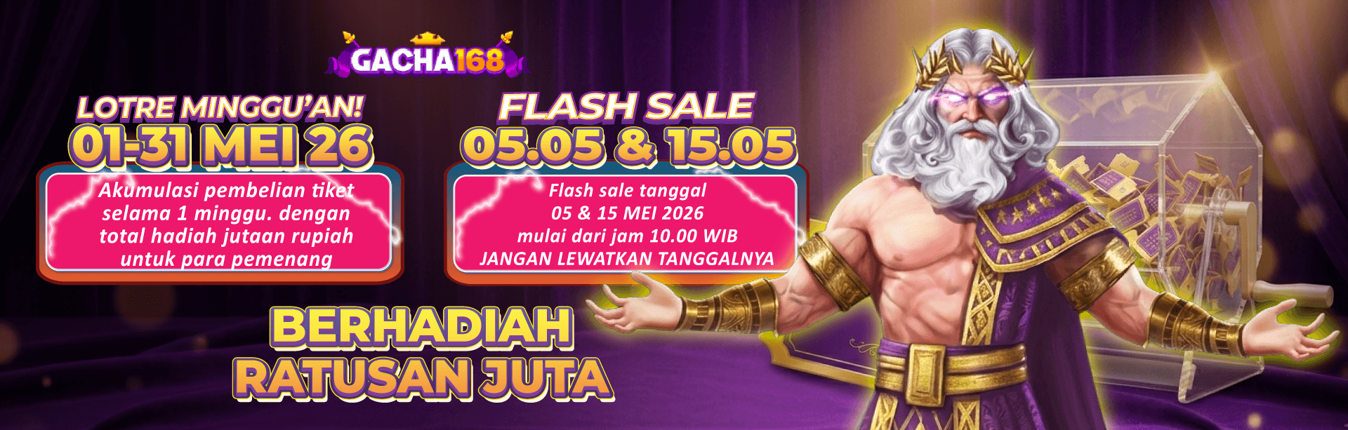 EVENT BAGI HOKI GACHA168 – TIKET LOTRE PERIODE 1-31 MEI 2026